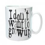 I Don't Want To Grow Up Mu..